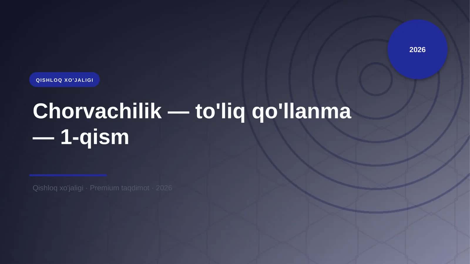 Chorvachilik — to'liq qo'llanma — 1-qism 1