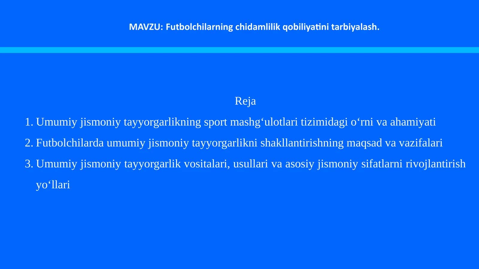 Futbolchilarning chidamlilik qobiliyatini tarbiyalash 1