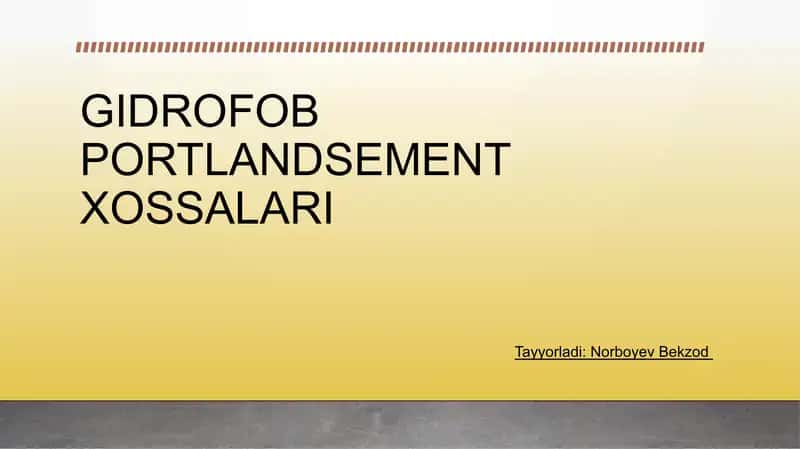 GIDROFOB PORTLANDSEMENT XOSSALARI 1