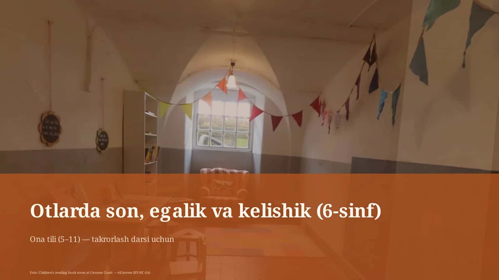 Otlarda son, egalik va kelishik (6-sinf) 1
