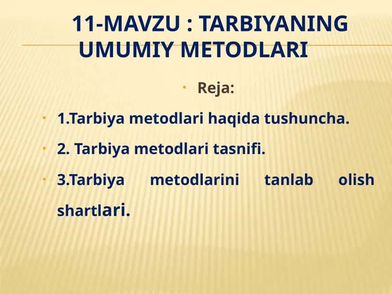 Tarbiyaning umumiy metodlari 1