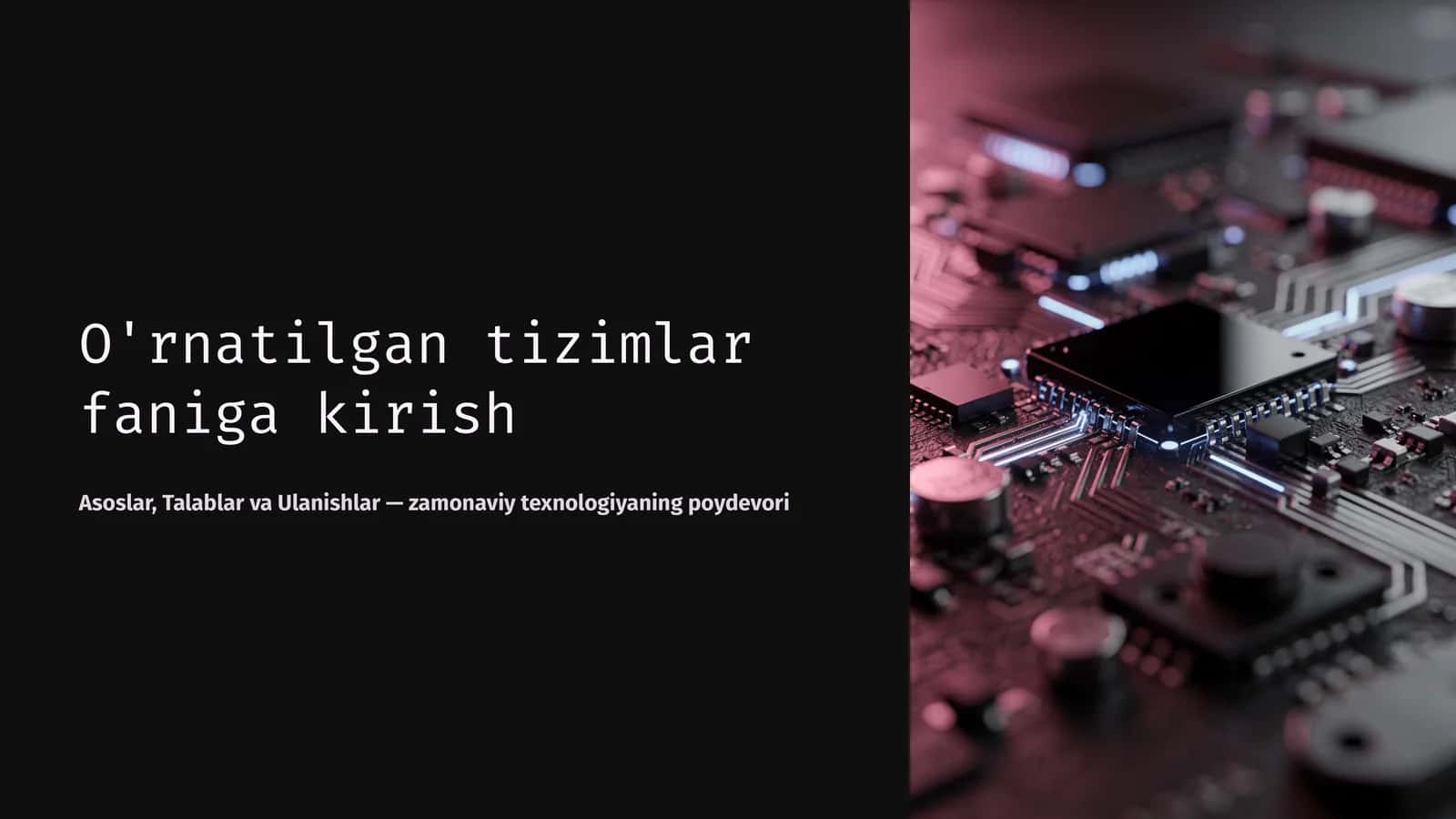 O'rnatilgan tizimlar faniga kirish 1