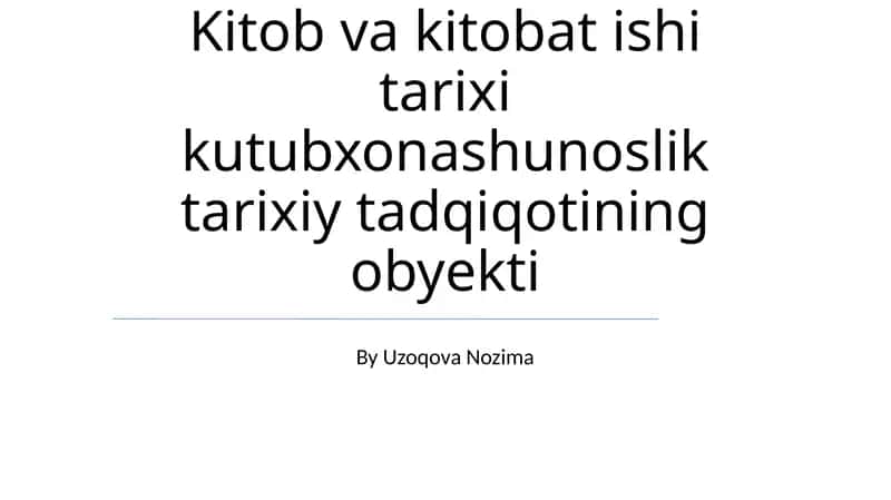 Kitob va kitobat ishi tarixi kutubxonashunoslik tarixi 1