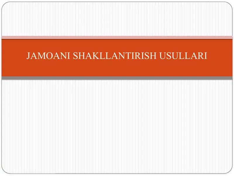 Jamoani Shakllantirish Usullari 1