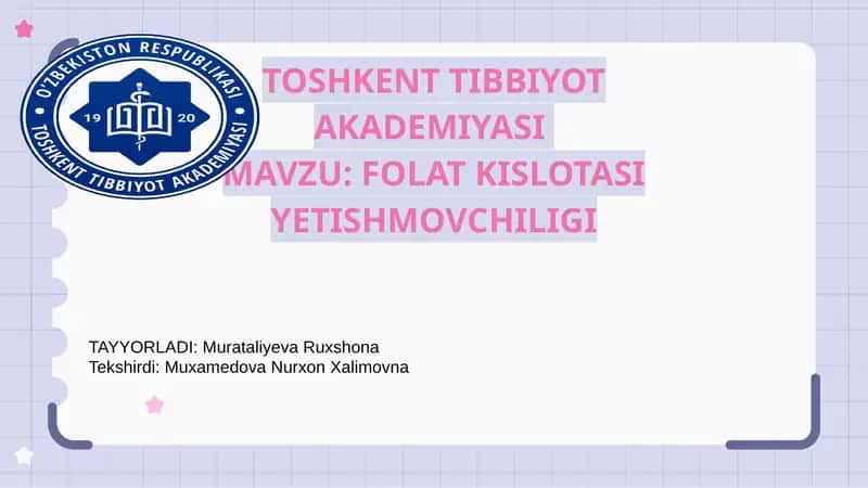 Folat kislotasi etishmovchiligi 1