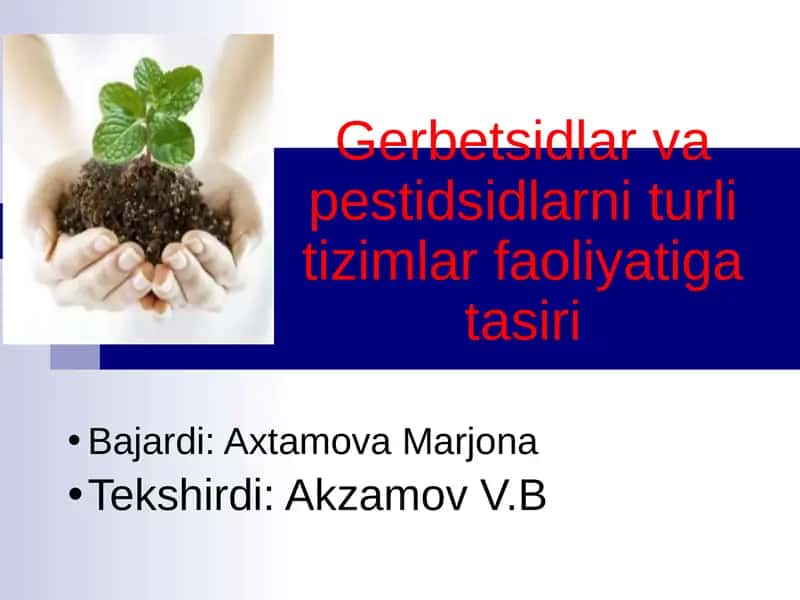 Pestisid va Gerbitsidlar 1