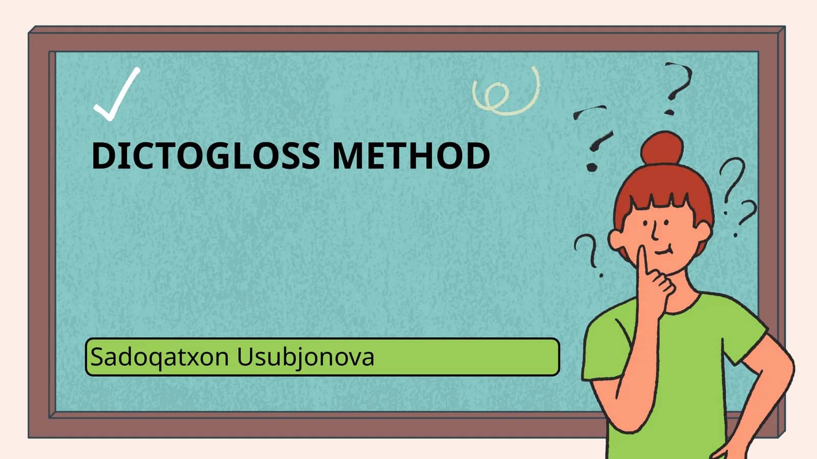 DICTOGLOSS METHOD 1