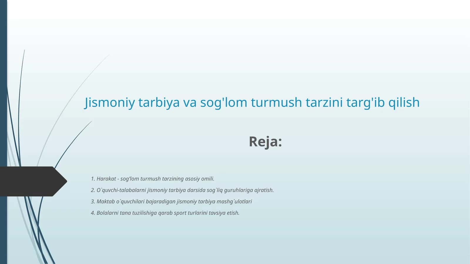 Jismoniy tarbiya va sog'lom turmush tarizini targ'ib qilish 1