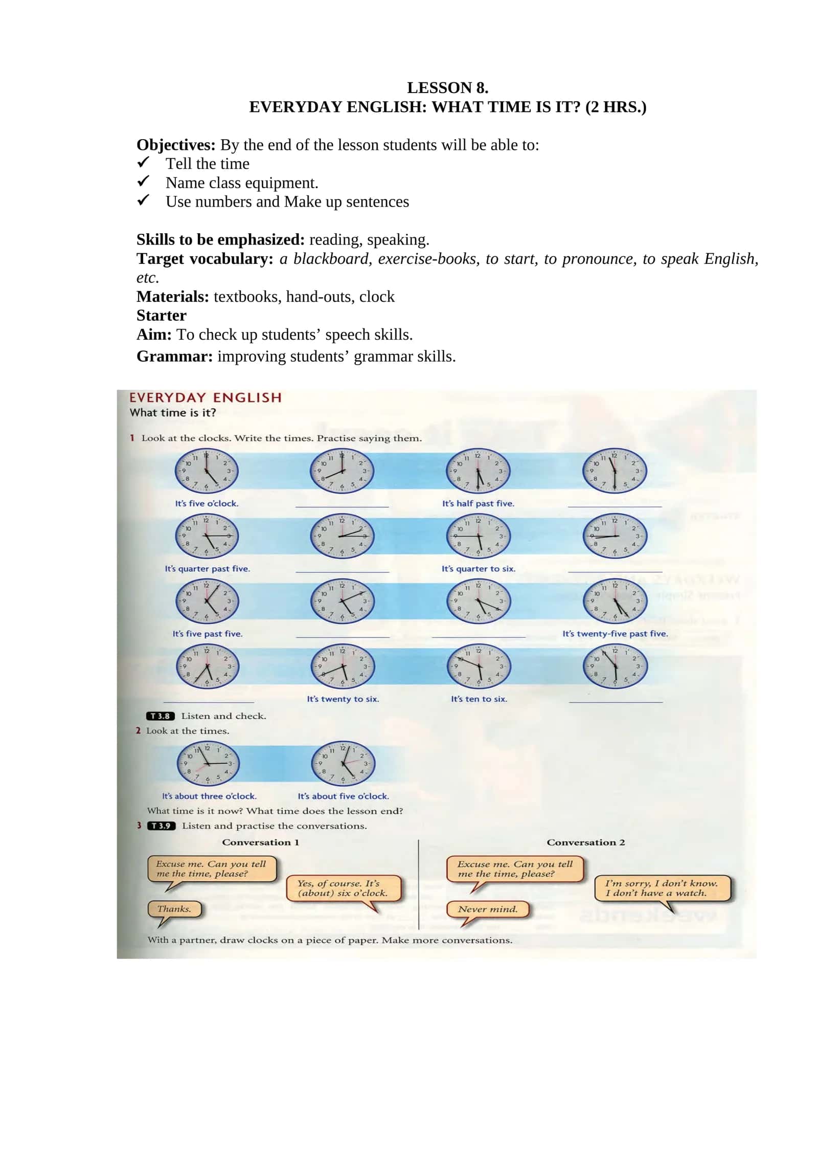 EVERYDAY ENGLISH: WHAT TIME IS IT? 1
