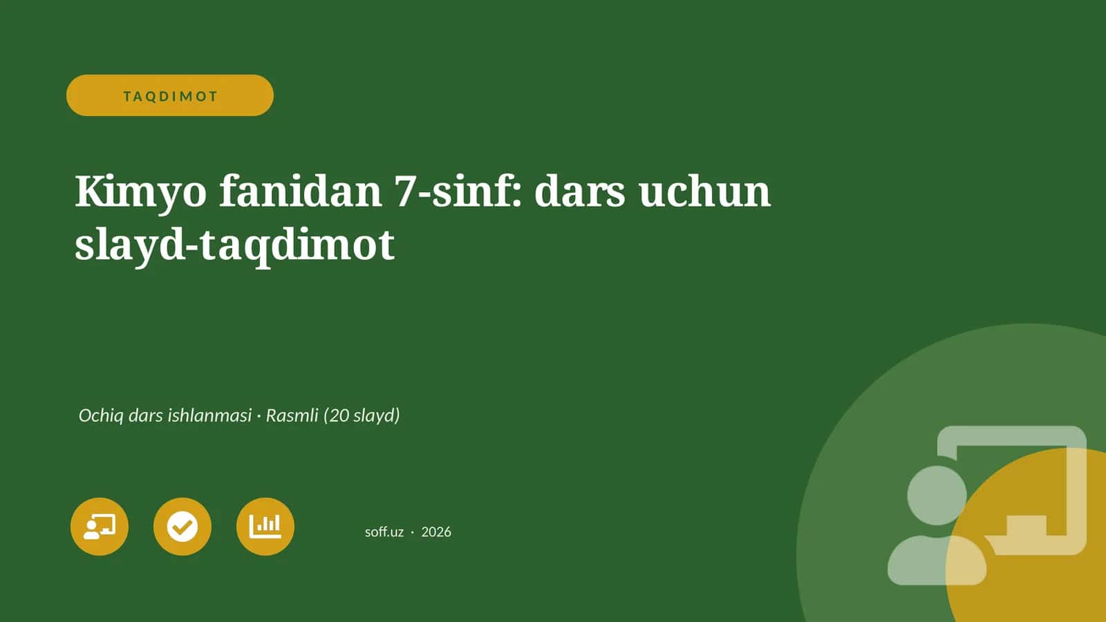 Kimyo fanidan 7-sinf: dars uchun slayd-taqdimot 1