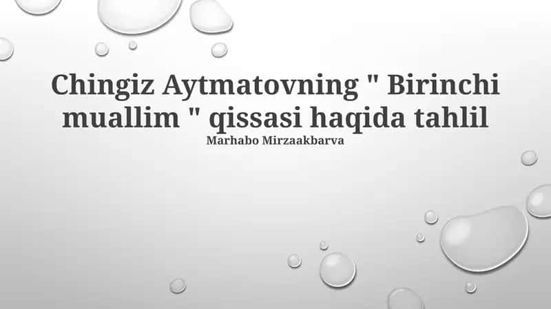 "Birinchi muallim" tahlil 1