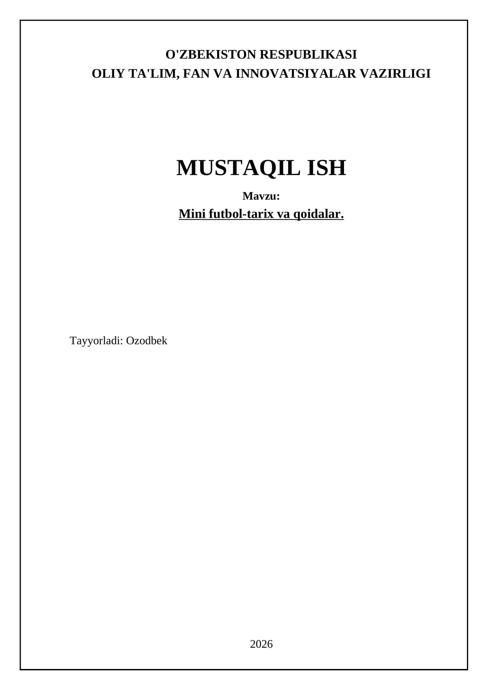 Mini futbol-tarix va qoidalar 1