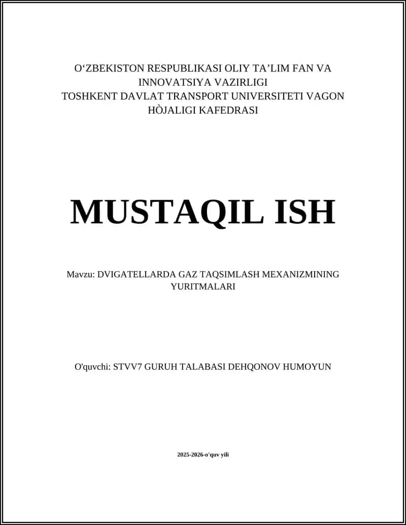 DVIGATELLARDA GAZ TAQSIMLASH MEXANIZMINING YURITMALARI 1