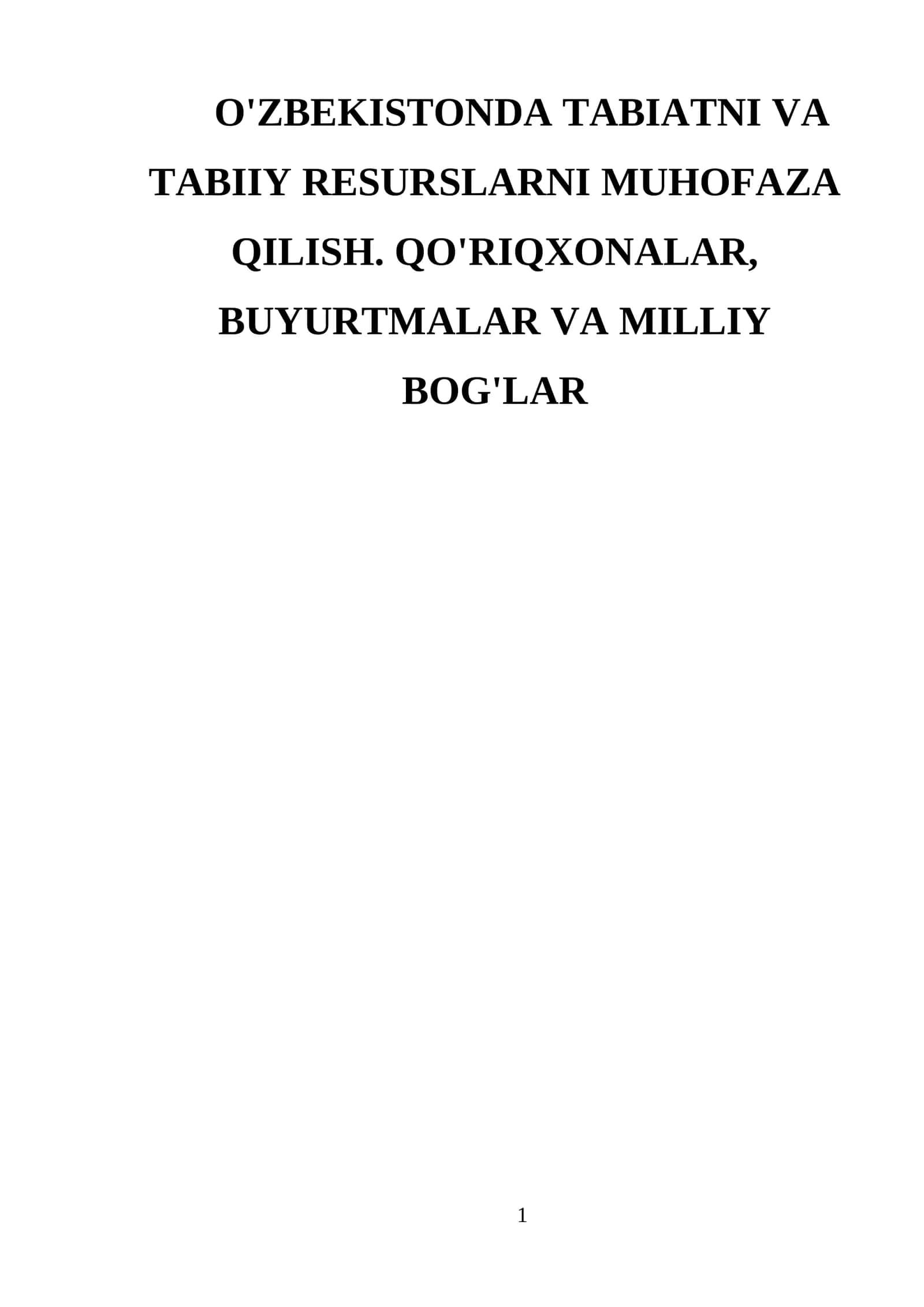 O'zbekistonda tabiatni va tabiiy resurslarni muhofaza qilish 1