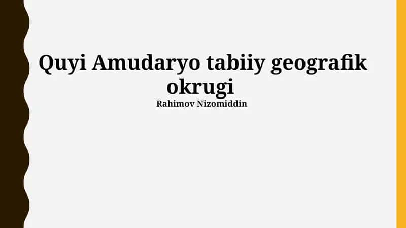 Quyi Amudaryo tabiiy geografik okrugi 1