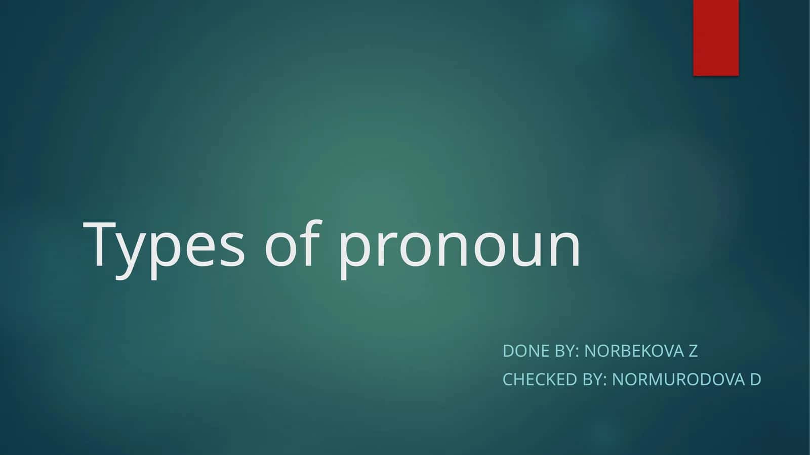 Types of pronoun 1