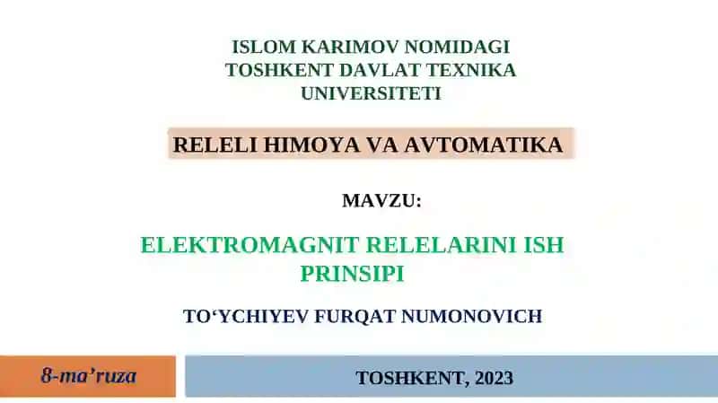 Elektromagnit Relelarining Qurilmalari va Ishlash Prinsipi
