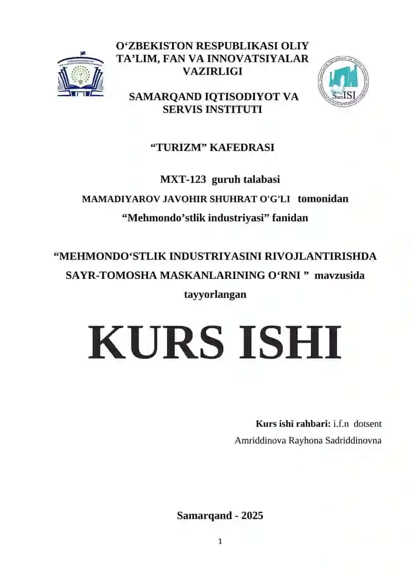 MEHMONDO‘STLIK INDUSTRIYASINI RIVOJLANTIRISHDA SAYR-TOMOSHA MASKANLARINING O‘RNI