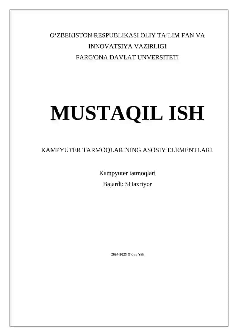 Kamputerning tarmoq protokollari va ularning ishlash prinsiplari