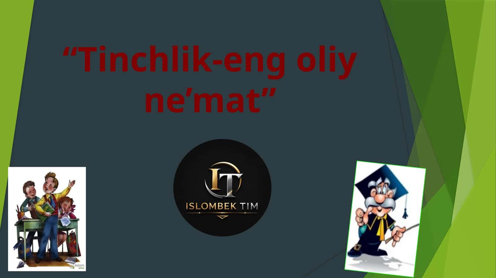 "Tinchlik-eng oliy ne’mat" 1