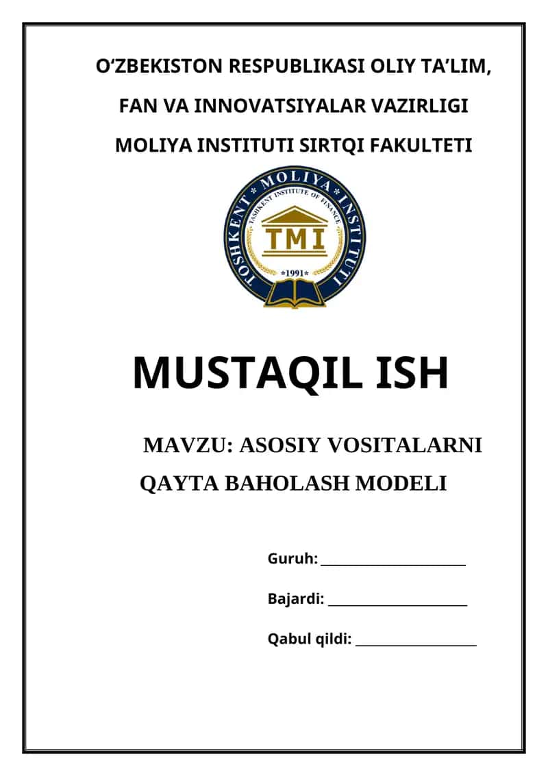 Asosiy vositalarni qayta baholash modeli 1