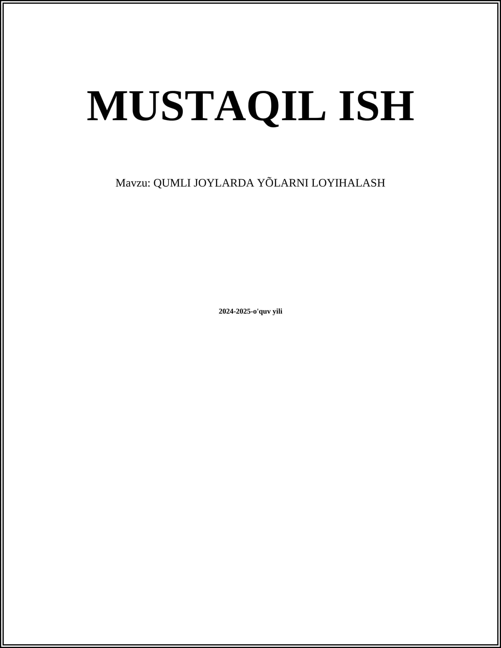 QUMLI JOYLARDA YÕLARNI LOYIHALASH 1