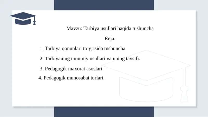 Tarbiya usullari haqida tushuncha 1