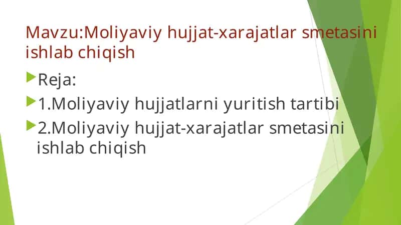 Moliyaviy hujjat-xarajatlar smetasini ishlab chiqish 1