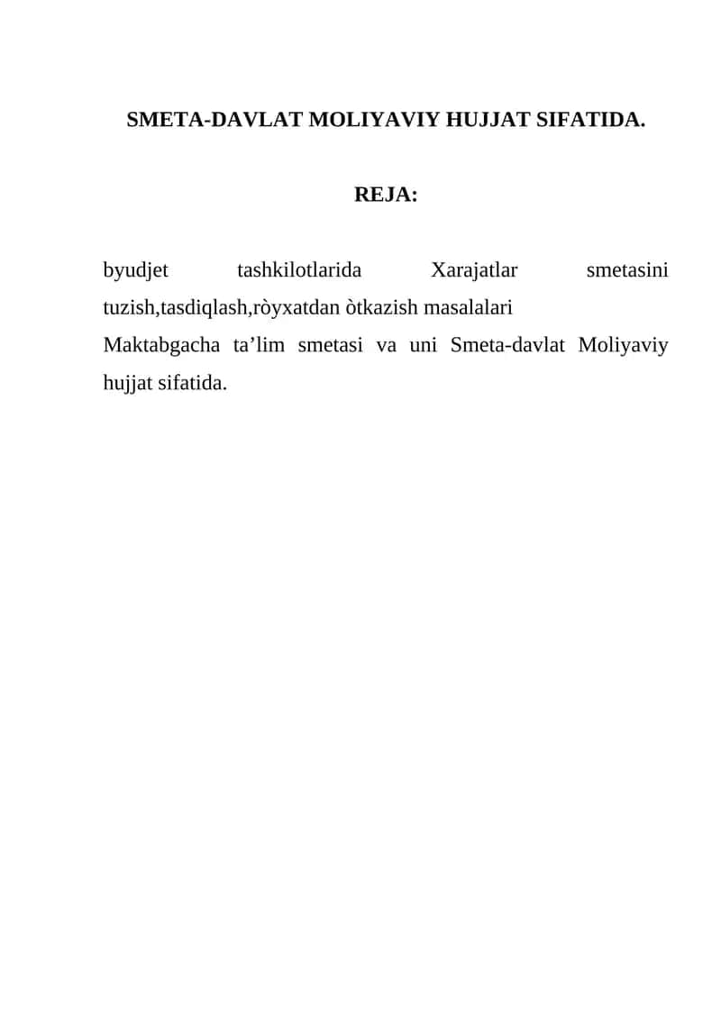 SMETA-DAVLAT MOLIYAVIY HUJJAT SIFATIDA 1