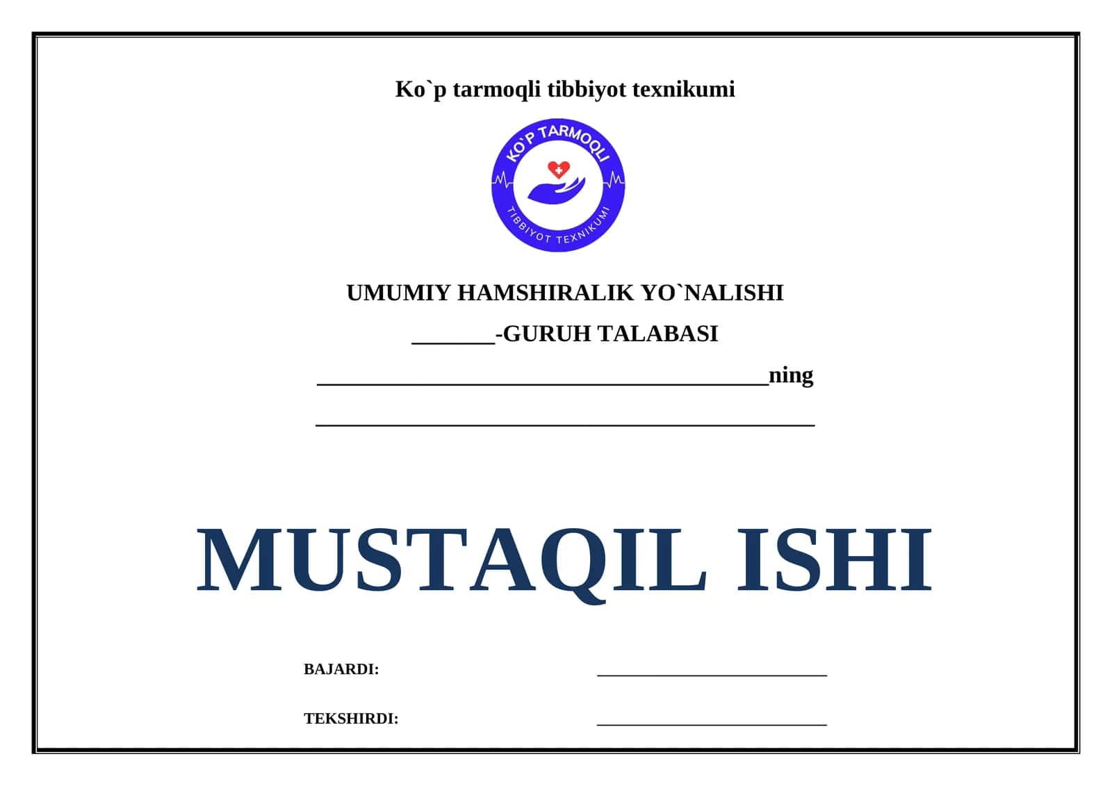 UMUMIY HAMSHIRALIK YO`NALISHI -GURUH TALABASI 1