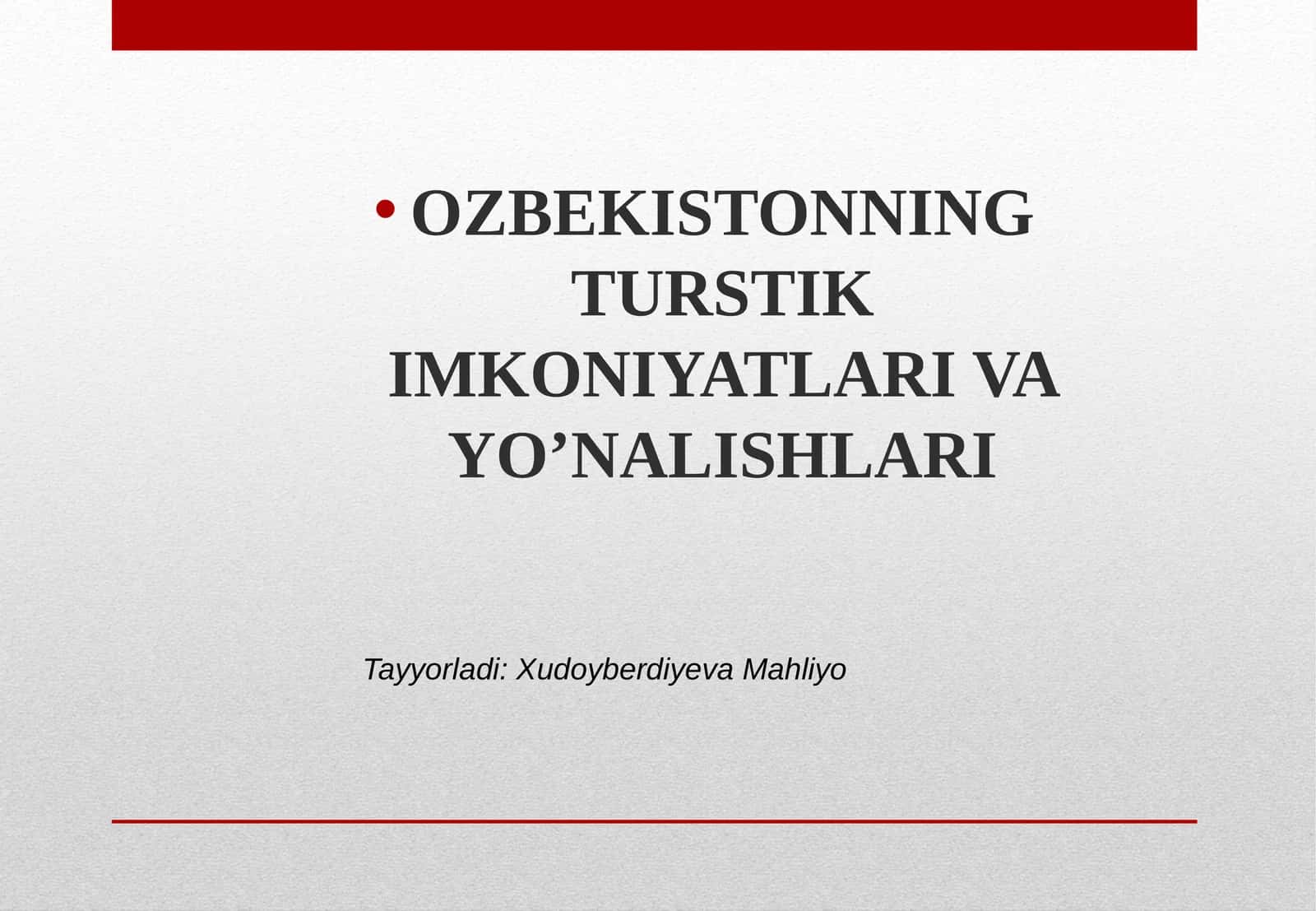 O‘zbekistonda turizm rivojlanishining nazariy asoslari 1