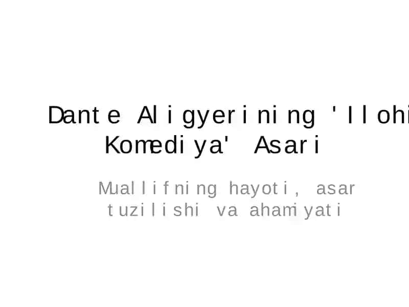 Dante Aligyerining 'Ilohiy Komediya' Asari