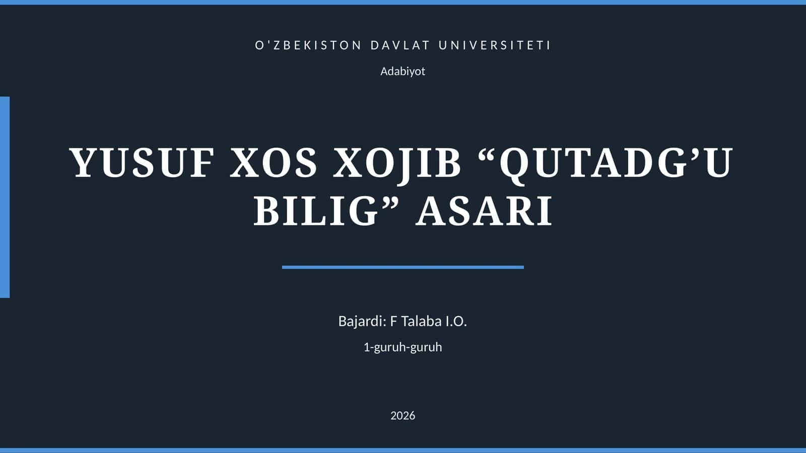 Yusuf Xos Xojib “Qutadg’u bilig” asari 1