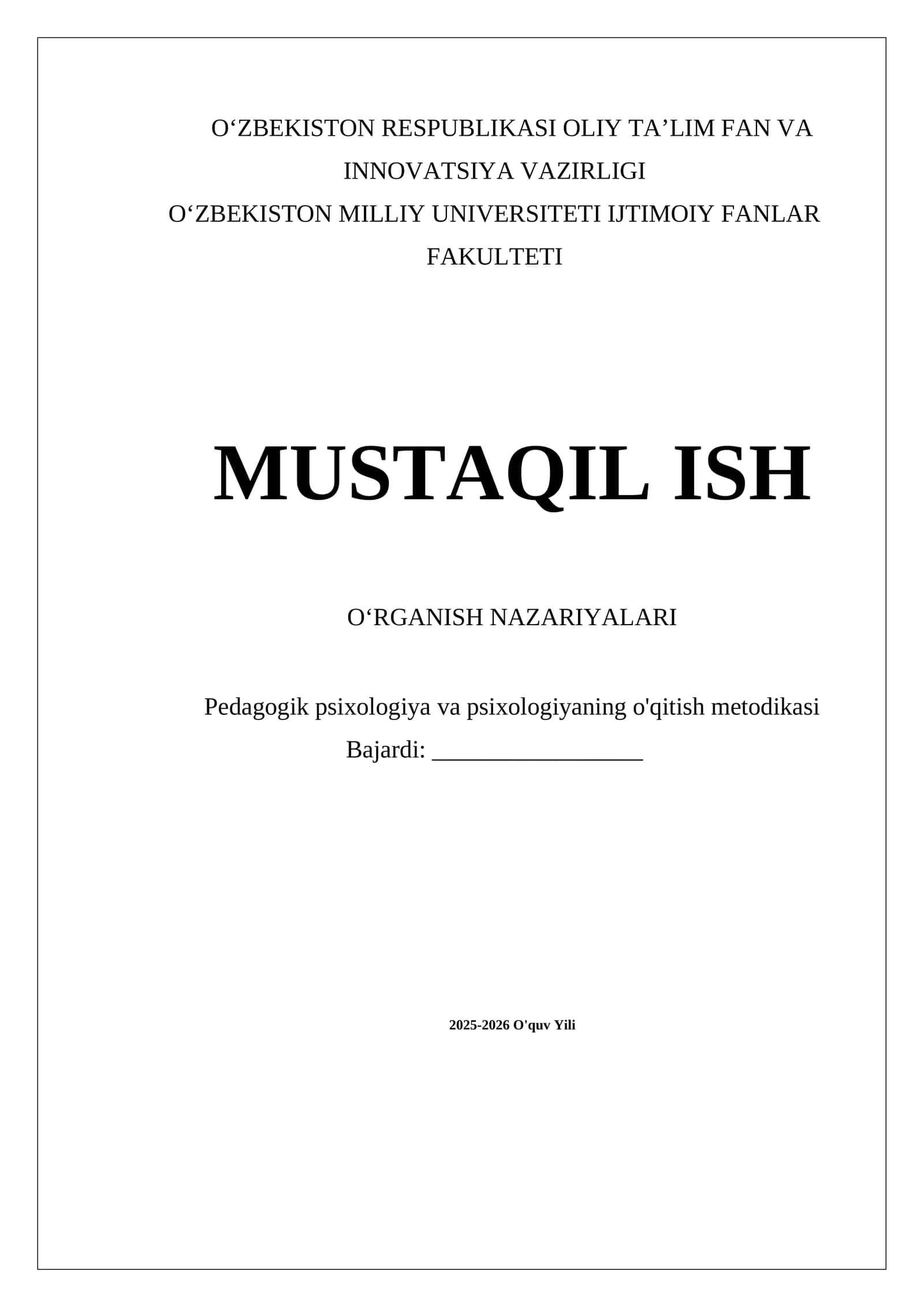 MUSTAQIL ISH OʻRGANISH NAZARIYALARI 1