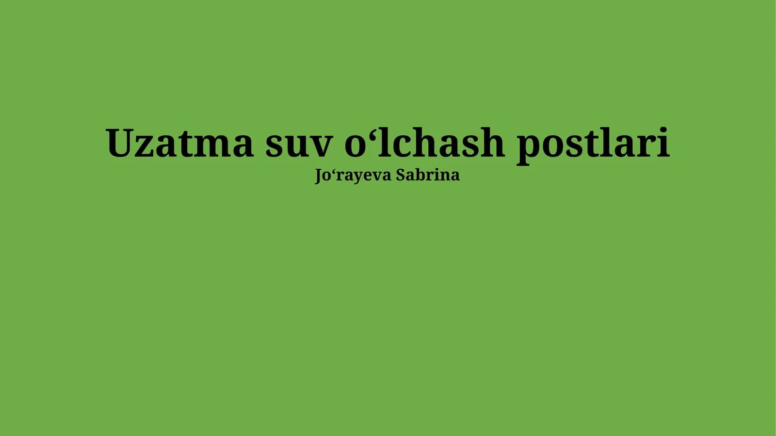 Uzatma suv oʻlchash postlari 1