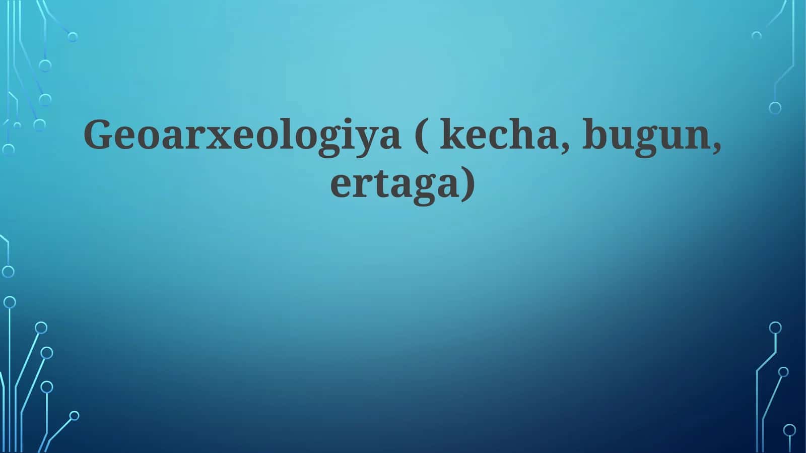 Geoarxeologiya 1