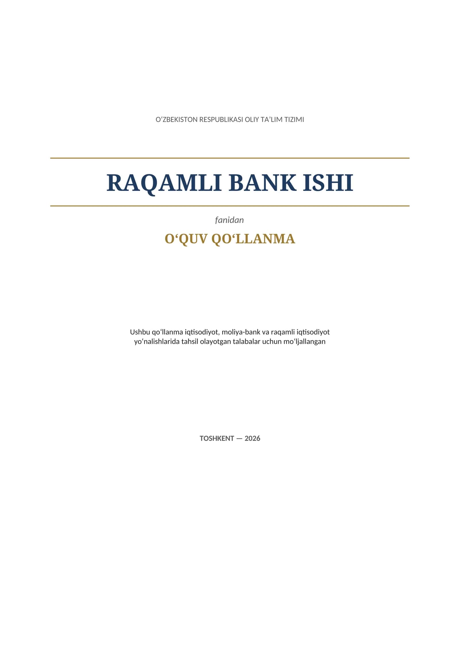 RAQAMLI BANK ISHI — O‘QUV QO‘LLANMA 1
