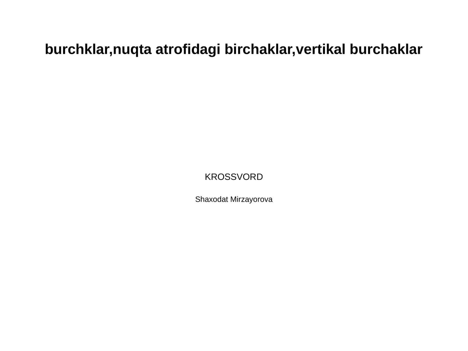 burchklar,nuqta atrofidagi birchaklar,vertikal burchaklar 1