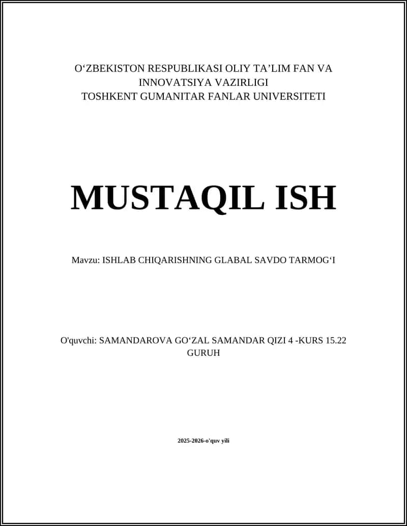 ISHLAB CHIQARISHNING GLABAL SAVDO TARMOG‘I 1