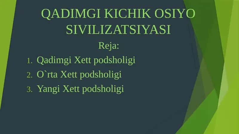QADIMGI KICHIK OSIYO SIVILIZATSIYASI 1