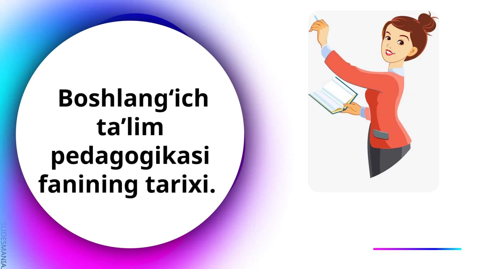 Boshlang‘ich ta’lim pedagogikasi fanining tarixi 1
