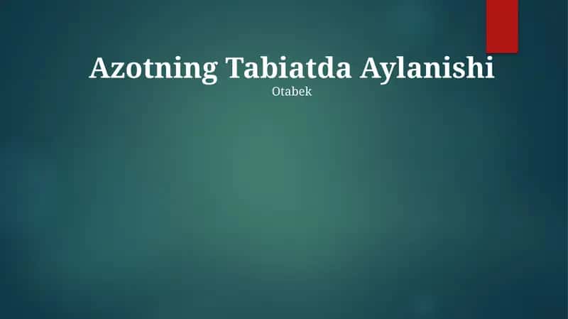 Azotning Tabiatda Aylanishi 1