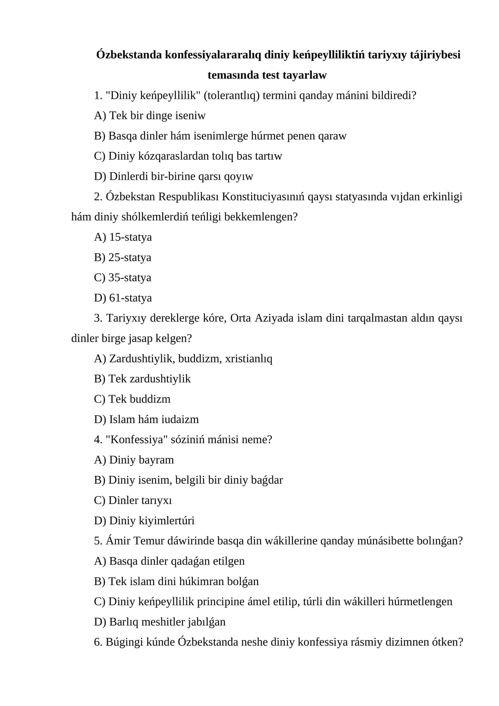 Tariyxıy tájiriybesi temasında test tayarlaw 1