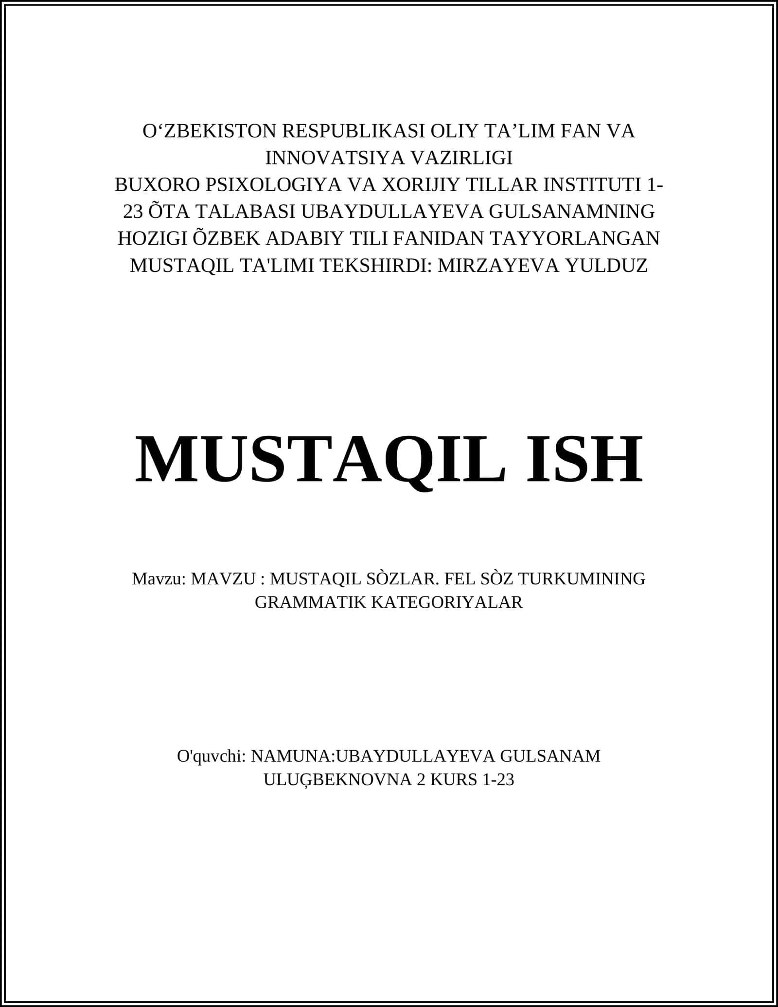 MUSTAQIL SÒZLAR. FEL SÒZ TURKUMINING GRAMMATIK KATEGORIYALAR 1