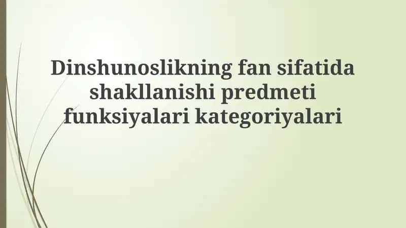 Dinshunoslikning fansifatida shaklanishi 1