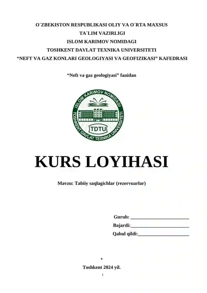 Neft va gaz geologiyasi KURS LOYIHASI