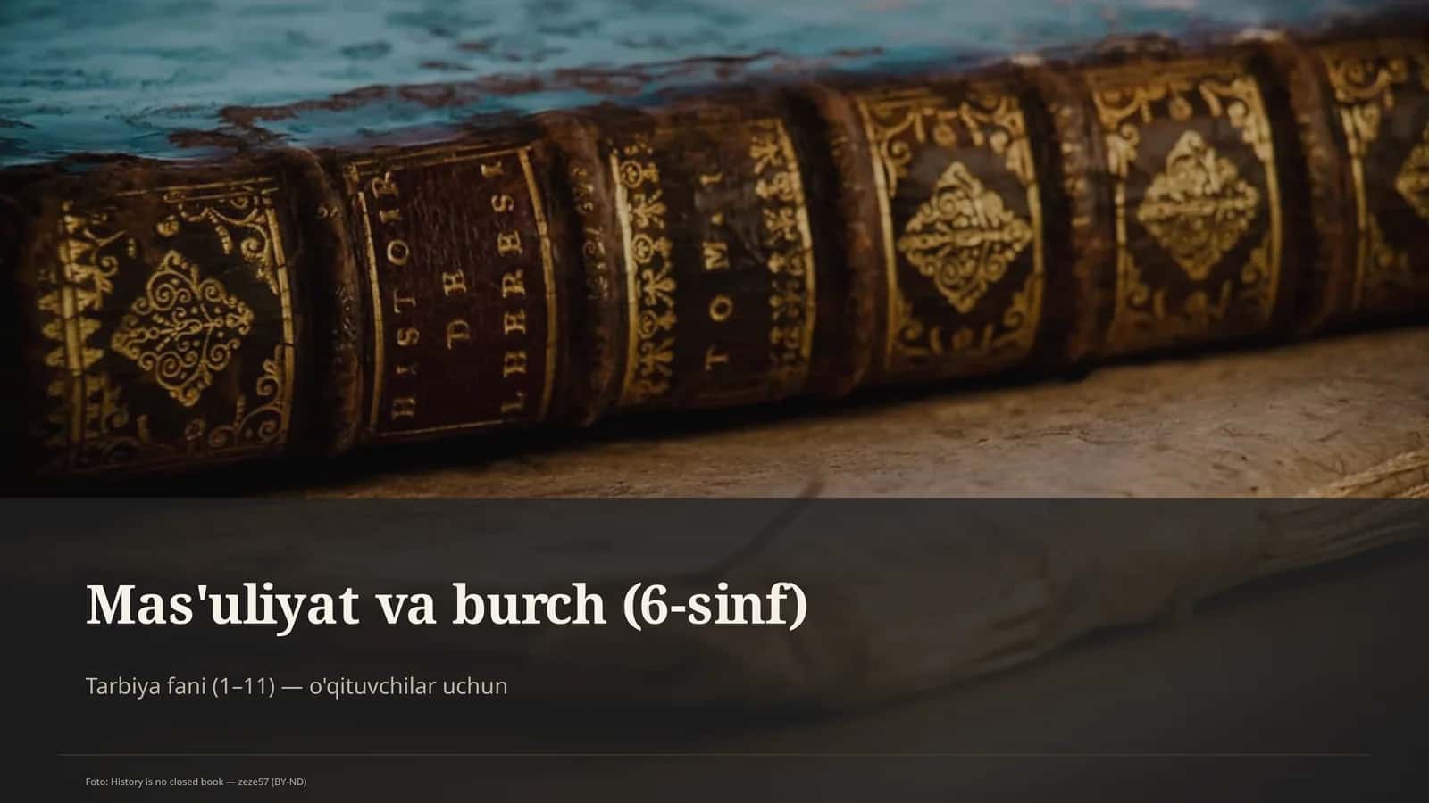 Mas'uliyat va burch (6-sinf) 1
