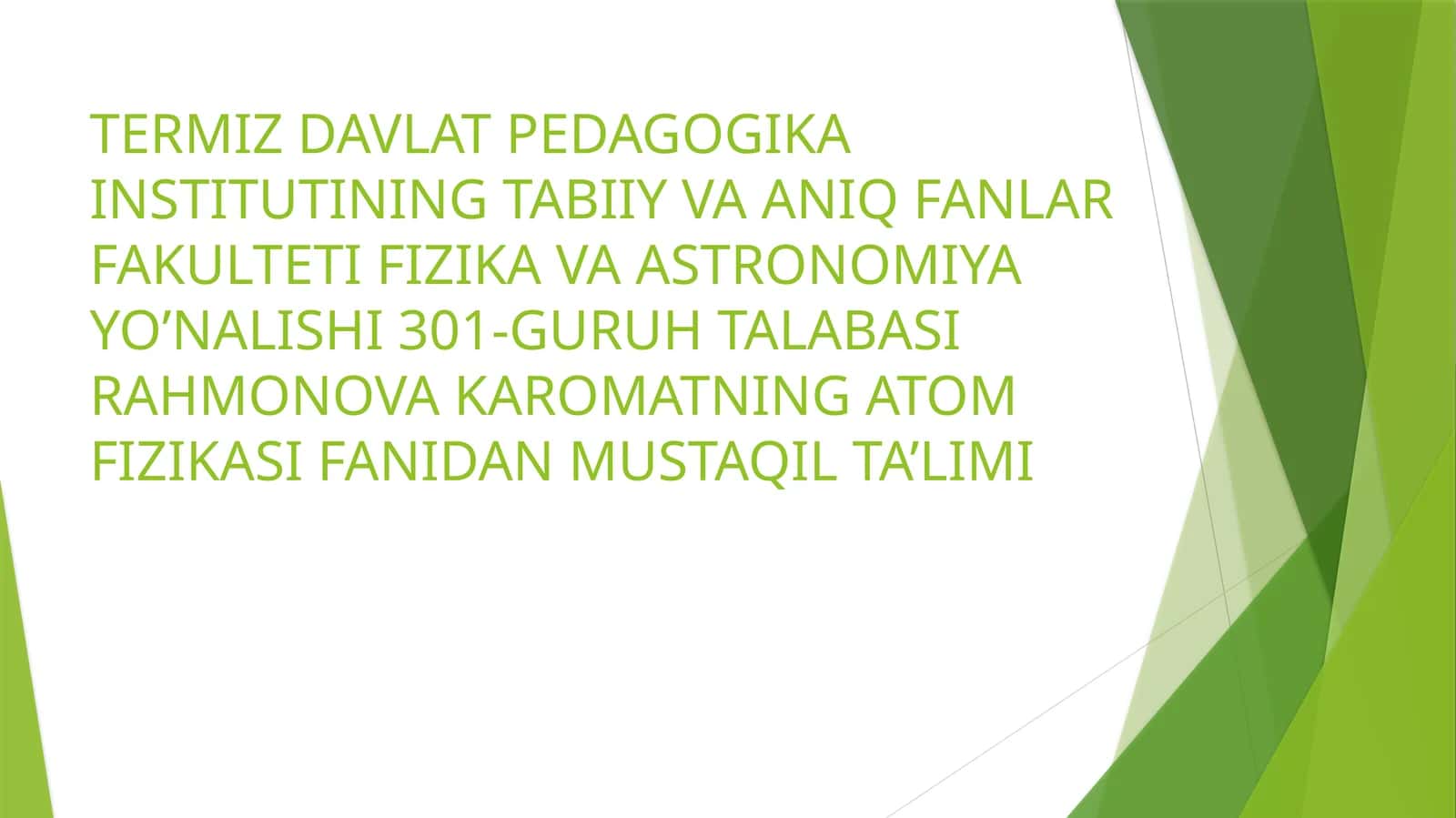 ATOM FIZIKASI FANIDAN MUSTAQIL TA'LIMI 1