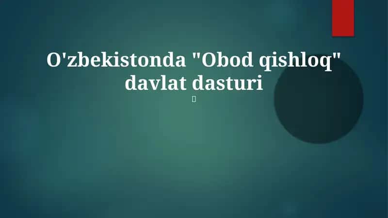 Obod qishloq davlat dasturi 1