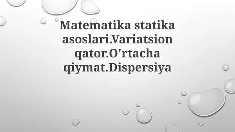 Matematika statistikasi asoslari 1